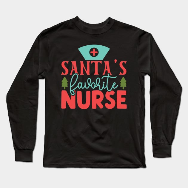 Santa's Favorite Nurse Long Sleeve T-Shirt by MZeeDesigns